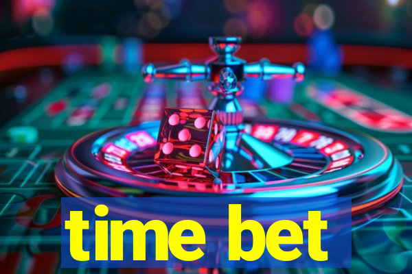 time bet